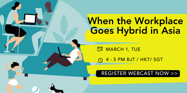 When the Workplace Goes Hybrid in Asia